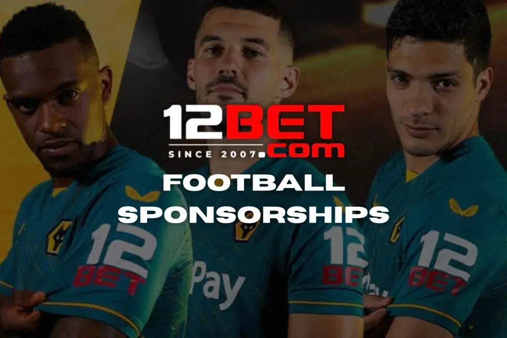 12BET Football Sponsorship Backing the Beautiful Game Worldwide