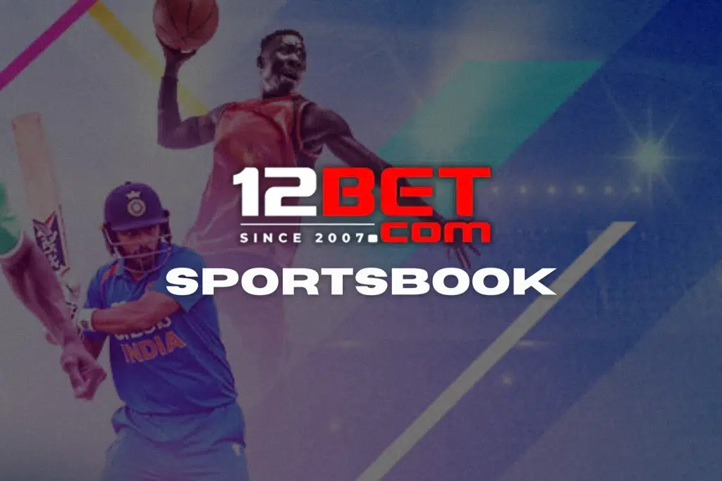 12BET Sportsbook Guide Your Roadmap to Sports and Esports